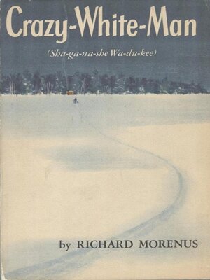 cover image of Crazy-White-Man (Sha-ga-na-she Wa-du-kee)